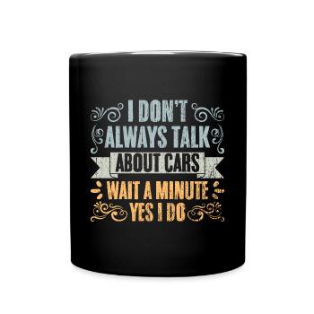 Vintage Je ne parle pas toujours de voitures pour une voiture - Mug uni - noir - Devant