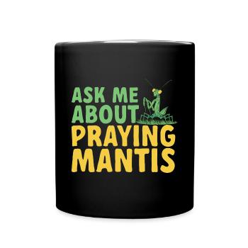 Mante religieuse, collectionneur d’insectes, entomologiste - Mug uni - noir - Devant