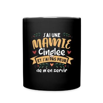 J'ai Une Mamie Cinglée | Fête Des Mères - Mug uni - noir - Devant