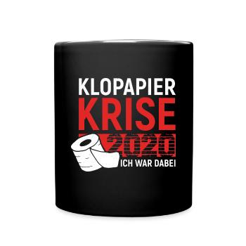 Klopapier Krise 2020 - Ich war dabei - Tasse einfarbig - Schwarz - Vorne