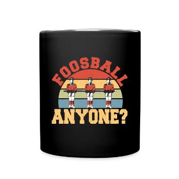 Foosball Anyone Retro Table Soccer Sunset Vintage - Tasse einfarbig - Schwarz - Vorne