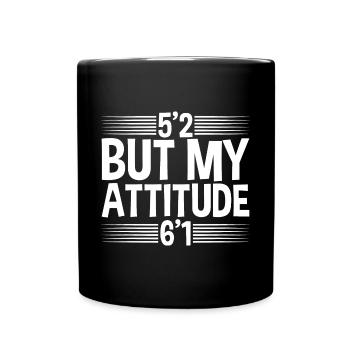 5'2 Mais mon attitude 6'1 4 - Mug uni - noir - Devant