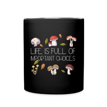 Pilzsammler Pilz Motiv für Pilzsucher - Tasse einfarbig - Schwarz - Vorne