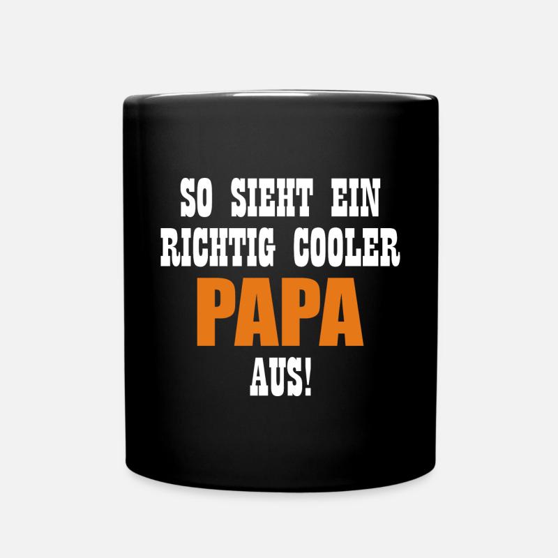 Cooler Papa Zitieren - Quote Grafik - Tasse einfarbig - Schwarz