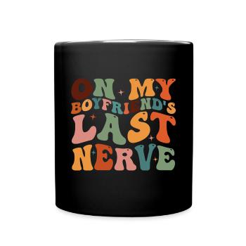 Sur le dernier nerf de mon mari - Mug uni - noir - Devant