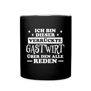Gastwirt Fun Spruch Kneipe Wirt Gastwirt Geschenk - Tasse einfarbig - Schwarz - Vorne