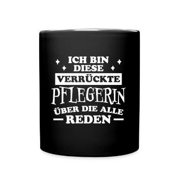 Pflegerin Spruch Pflegekraft Pflegerin Geschenk - Tasse einfarbig - Schwarz - Vorne