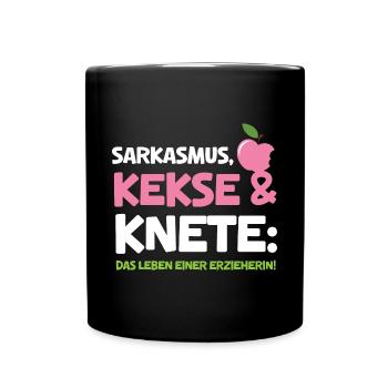 Erzieherin Kita Sarkasmus Kekse Knete Leben - Tasse einfarbig - Schwarz - Vorne