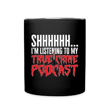 Wahre Verbrechen Podcaster True Crime Podcast - Full Colour Mug - black - Front