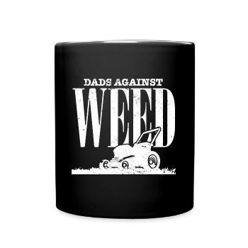 Lawnmowing Dad Funny Gardening Quote Dads Against - Tasse einfarbig - Schwarz - Vorne
