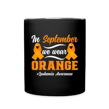 Leukemia Awareness Month Leukemia Survivor - Full Colour Mug - black - Front