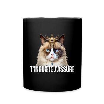 T'inquiète j'assure humour chat drôle couronne - Mug uni - noir - Devant
