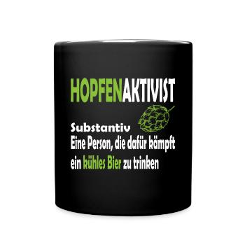 Hopfenaktivist Eine Person die für ihr kühles Bier - Tasse einfarbig - Schwarz - Vorne