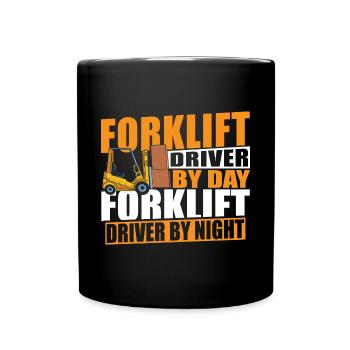 Funny Forklift Driver By Day Night Cool Forklifter - Full Colour Mug - black - Front