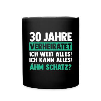 Ehe Perlenhochzeit 30 Jahre Verheiratet Hochzeitst - Tasse einfarbig - Schwarz - Vorne