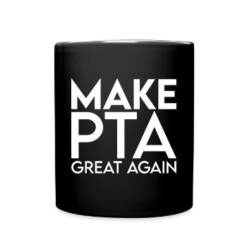 Make PTA Great Again - Tasse einfarbig - Schwarz - Vorne