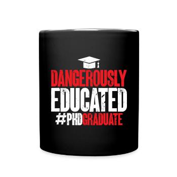 PhD Graduate Doktorgrad Ph.D. Promotion - Tasse einfarbig - Schwarz - Vorne