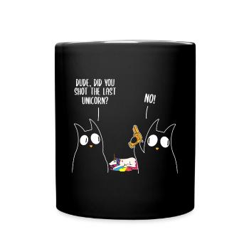 Dude Did You Eat The Last Unicorn? Cat Unicorn - Full Colour Mug - black - Front