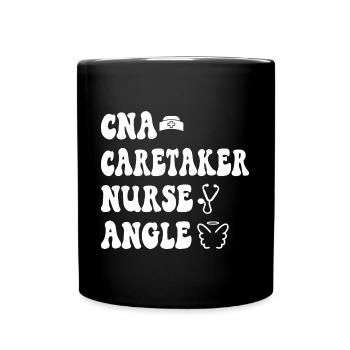 CNA Nursing Quotes Certified Nurse Assistant Gifts - Tasse einfarbig - Schwarz - Vorne