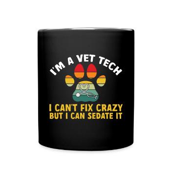 Vet Tech Veterinary Veterinary Technician - Full Colour Mug - black - Front