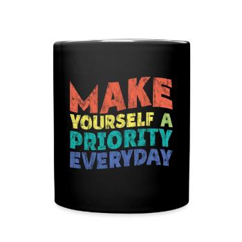 Faites-vous une priorité au quotidien 3 - Mug uni - noir - Devant