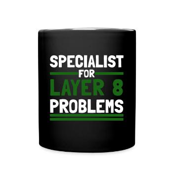 Computer Computerarbeit witzige Sprüche Layer 8 - Tasse einfarbig - Schwarz - Vorne