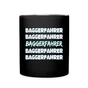 Job Baggerfahrer - Tasse einfarbig - Schwarz - Vorne