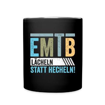 E Mtb lächeln statt hecheln - Tasse einfarbig - Schwarz - Vorne
