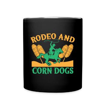 Western Rider Rodeo & Corn Dogs Cowgirls Rodeo - Full Colour Mug - black - Front