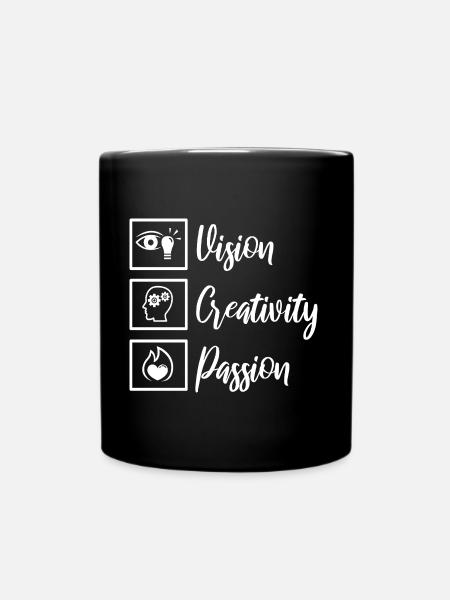 Vision Creativity Passion - Tasse einfarbig - Schwarz
