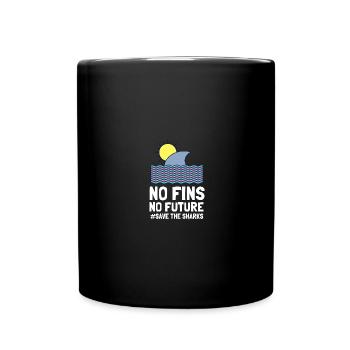 No Fins No Future Safe Sharks - Tasse einfarbig - Schwarz - Vorne