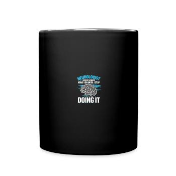 Neurosurgeon Neuroscience Neurology Neurol - Full Colour Mug - black - Front