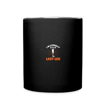 Leg prosthesis Amputee Amoutation - Full Colour Mug - black - Front