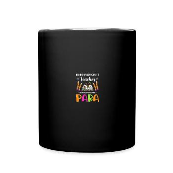 Assistant Teacher Paraprofessional Paraeducator - Full Colour Mug - black - Front