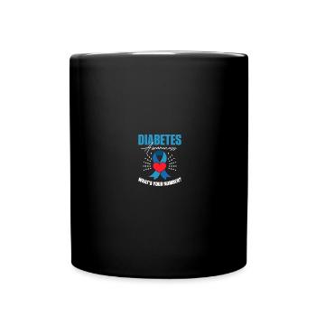 Diabetics Type 1 Diabetes Awareness T1D - Full Colour Mug - black - Front
