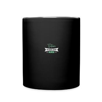 PACU Nurse Recovery Room Nurse - Full Colour Mug - black - Front