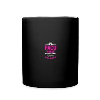 PACU Nurse Recovery Room Nurse - Full Colour Mug - black - Front