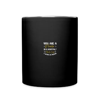 Nurse in Penitentiary Nurse - Full Colour Mug - black - Front