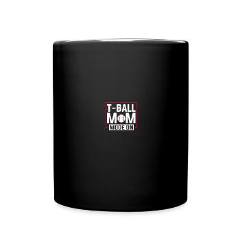 Teeball Tee Ball Tball Mom - Tasse einfarbig - Schwarz - Vorne