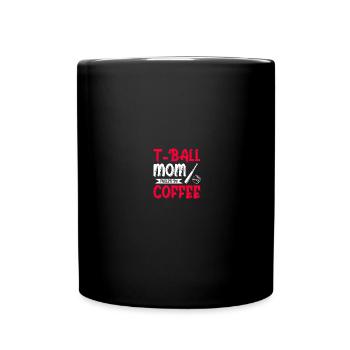 Teeball Tee Ball Tball Mom - Tasse einfarbig - Schwarz - Vorne