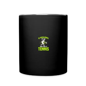 Pickle Ball Pickleball Kitchen - Full Colour Mug - black - Front