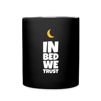 Nous faisons confiance à notre lit - Mug uni - noir - Devant