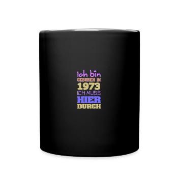Bin 1973 - Tasse einfarbig - Schwarz - Vorne