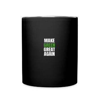 Make Green Great Again MGGA - Tasse einfarbig - Schwarz - Vorne