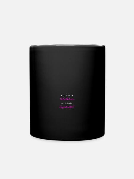 Schulleitung Schulleiterin Schule Geschenk Idee - Tasse einfarbig - Schwarz