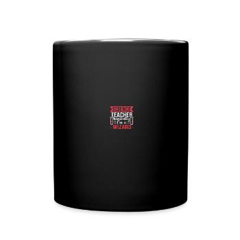 Science Teachers Science - Full Colour Mug - black - Front
