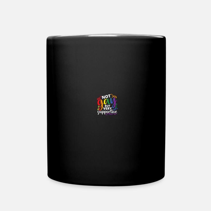 Nicht schwul aber sehr unterstützend - Tasse einfarbig - Schwarz