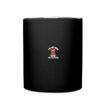 Je suis juste ici pour le chocolat - Mug uni - noir - Devant