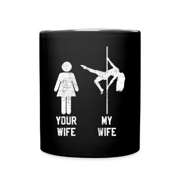 Pole dance wife wife - Full Colour Mug - black - Front