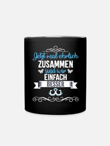 Zusammen sind wir einfach besser Motiv Verliebte - Tasse einfarbig - Schwarz